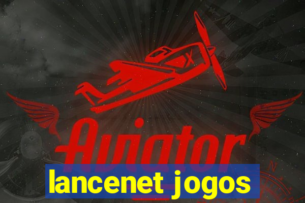 lancenet jogos